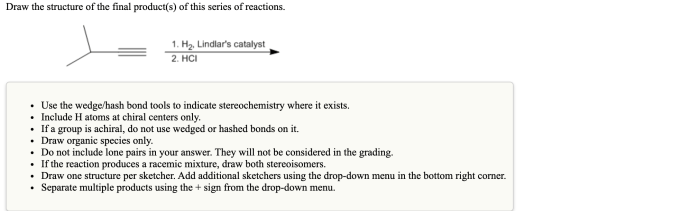 Draw the final product of this series of reactions